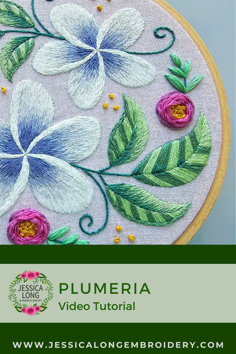 Plumeria Video Tutorial Jessica Long Embroidery