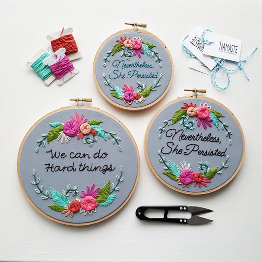 "We Can Do Hard Things" & "Nevertheless, She Persisted" Embroidery Patterns (PDF)