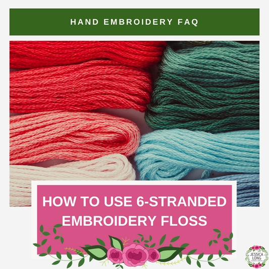 How do I use 6-stranded embroidery floss?